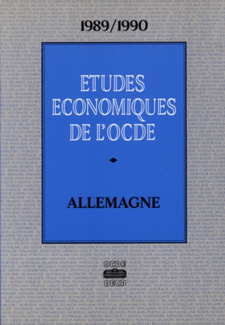 Etudes economiques de l'OCDE : Allemagne 1990