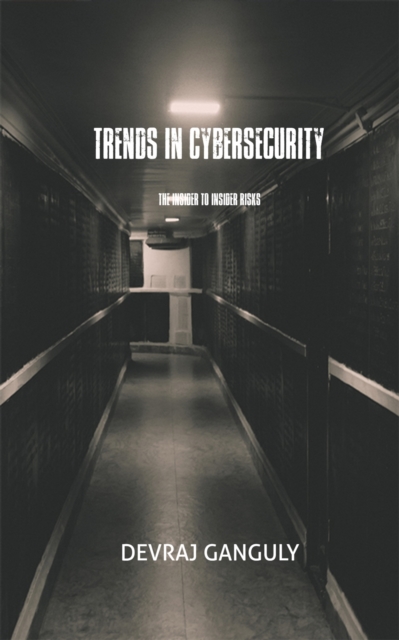 Trends In Cybersecurity