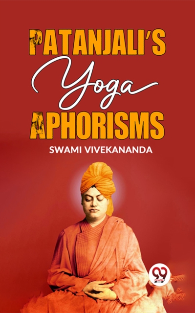 Patanjali'S Yoga Aphorisms