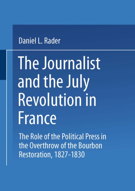 Journalists and the July Revolution in France