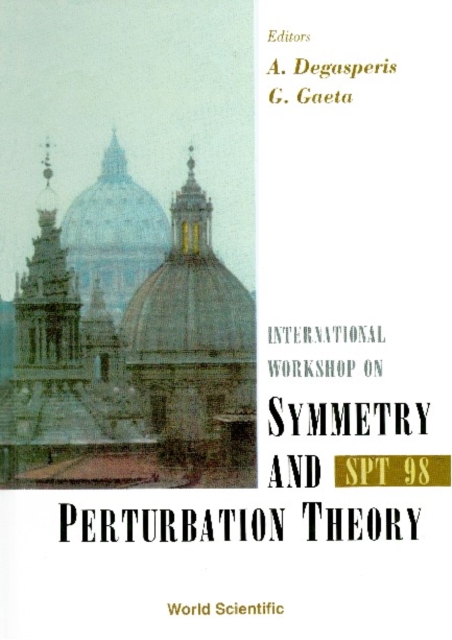 Symmetry And Perturbation Theory: Spt 98