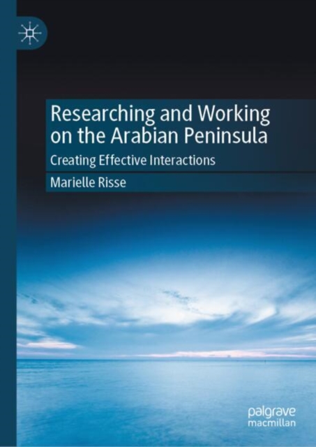 Researching and Working on the Arabian Peninsula