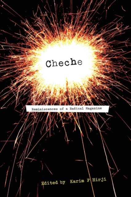 Cheche: Reminiscences of a Radical Magaz