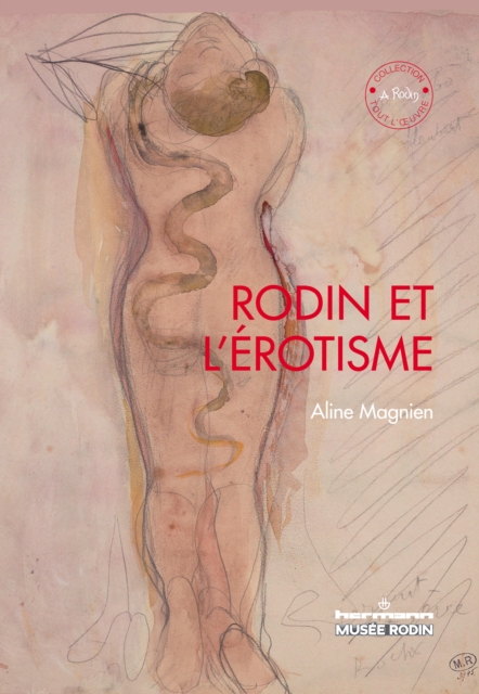 Rodin et l'érotisme