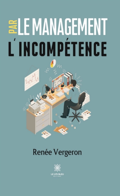 Le management par l'incompetence