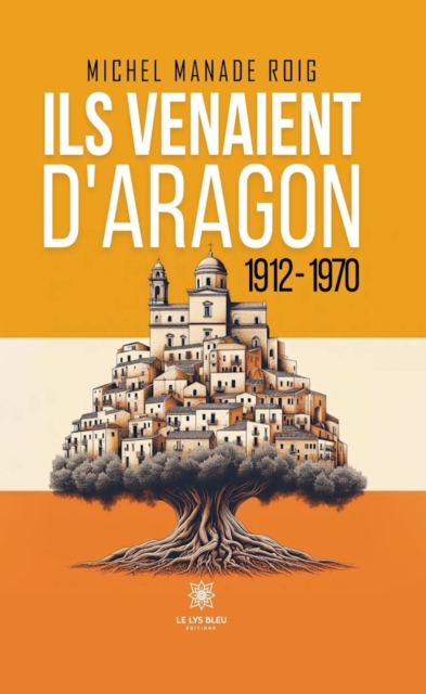 Ils venaient d'Aragon
