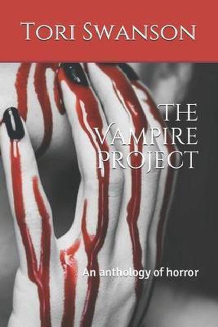 Vampire Project : An Anthology of Horror