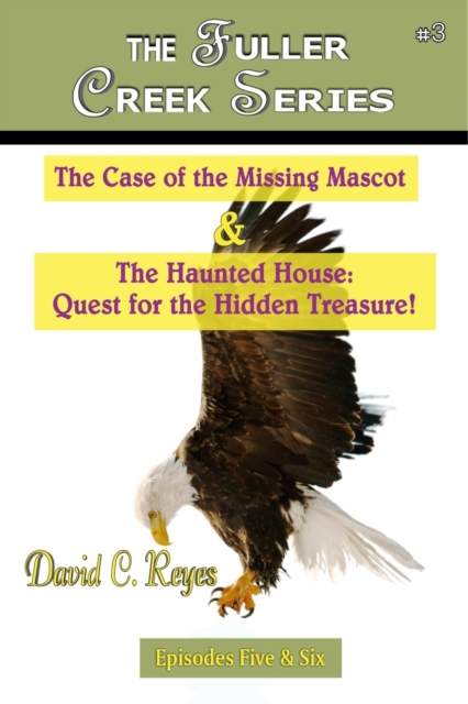 Case of the Missing Mascot & The Haunted House: Quest for the Hidden Treasure!