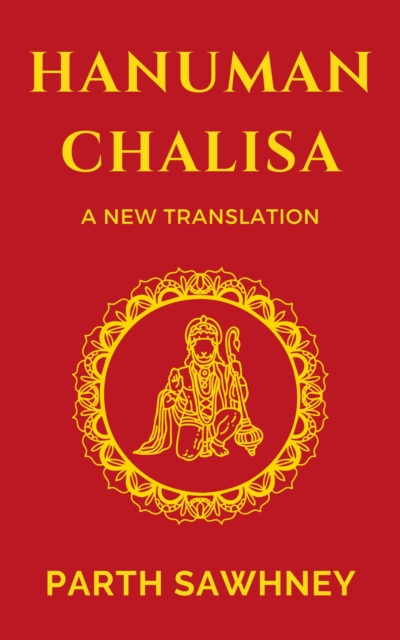 Hanuman Chalisa: A New Translation