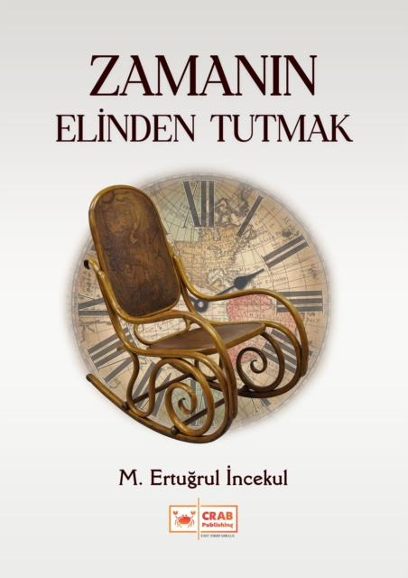 Zamanin Elinden Tutmak