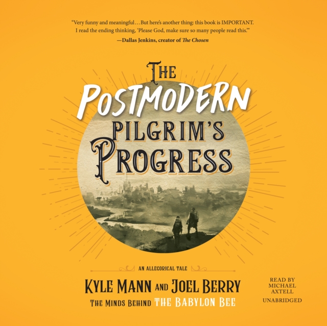 Postmodern Pilgrim's Progress