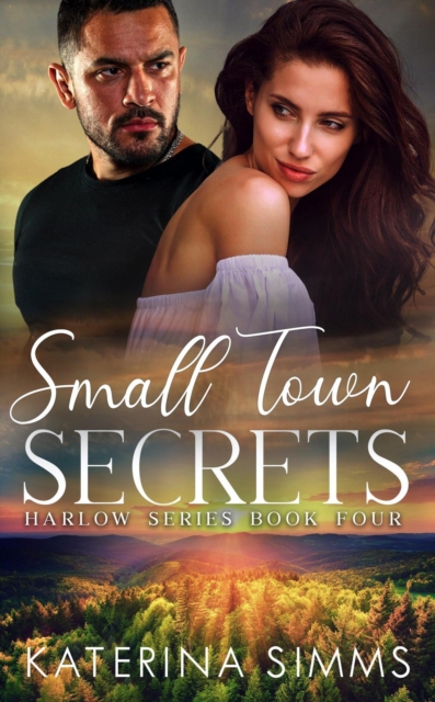 Small Town Secrets - A Harlow Series Book