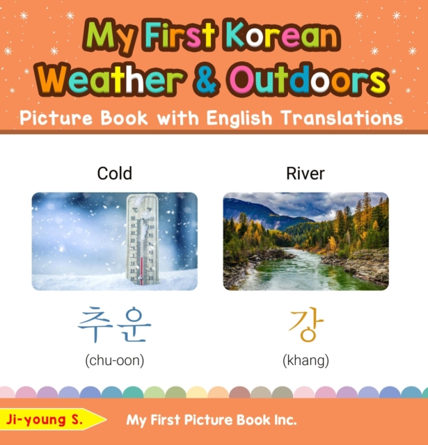 My First Korean Weather & Outdoors Picture Book with English Translations
