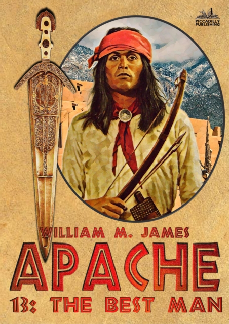 Best Man (An Apache / Cuchillo Oro Western #13)