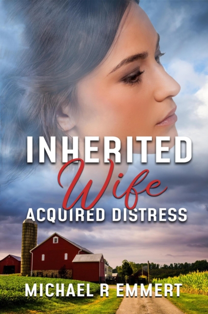 Inherited Wife: Acquired Distress
