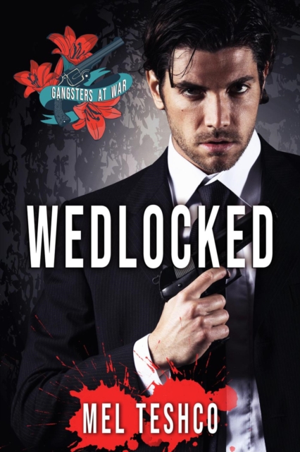 Wedlocked: A Dark Mafia Romance