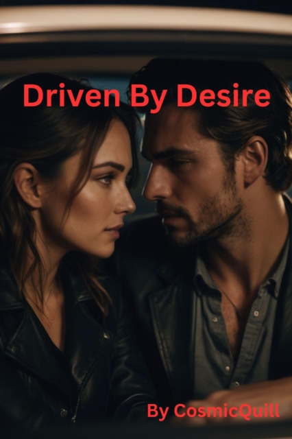 Driven By Desire
