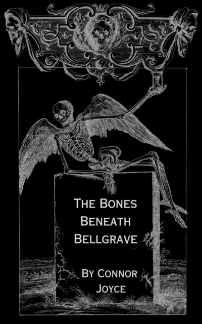 Bones Beneath Bellgrave