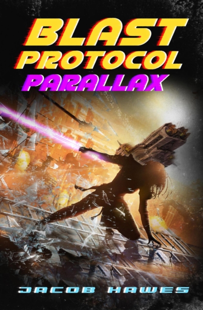 Blast Protocol: Parallax