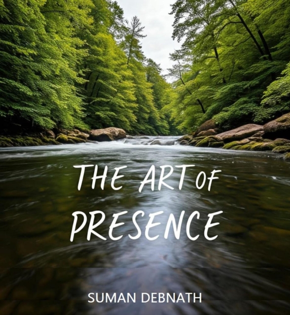 Art of Presence