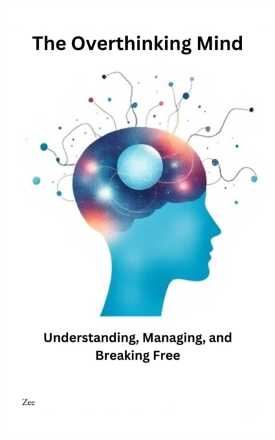 Overthinking Mind