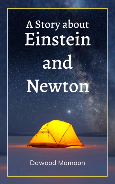 Story about Einstein and Newton