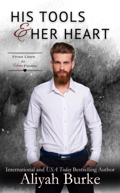 His Tools & Her Heart