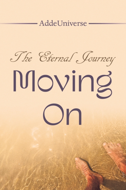 Eternal Journey - Moving On