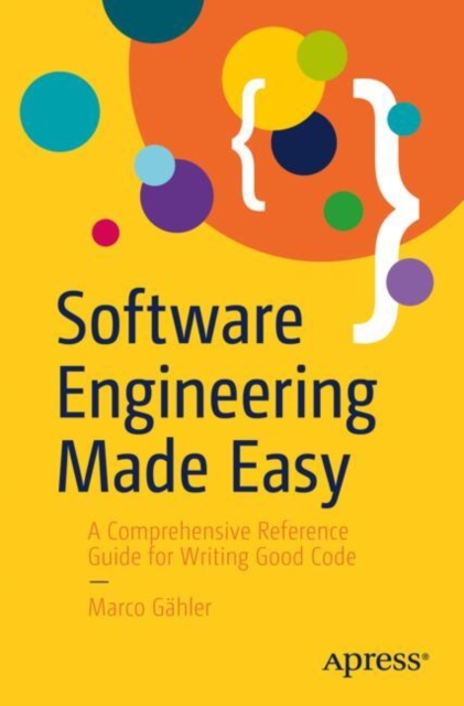 Software Engineering Made Easy