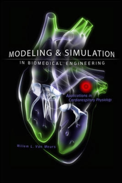 Modeling and Simulation in Biomedical Engineering: Applications in Cardiorespiratory Physiology