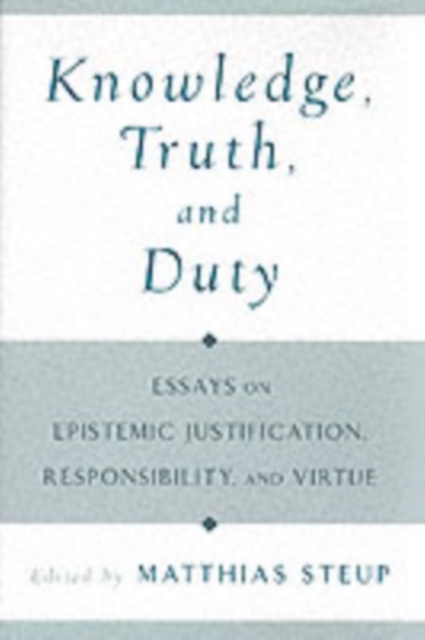 Knowledge, Truth, and Duty