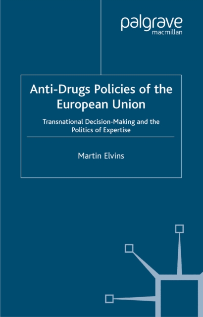 Anti-Drugs Policies of the European Union