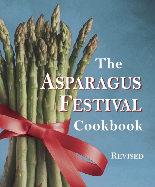 Asparagus Festival Cookbook