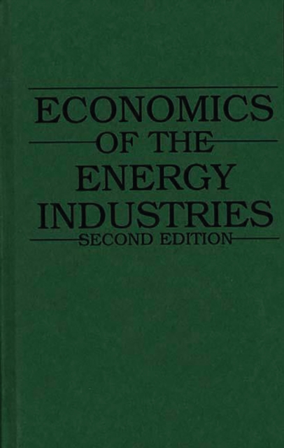Economics of the Energy Industries