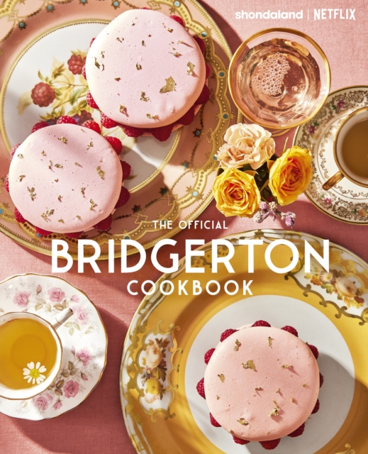 Official Bridgerton Cookbook