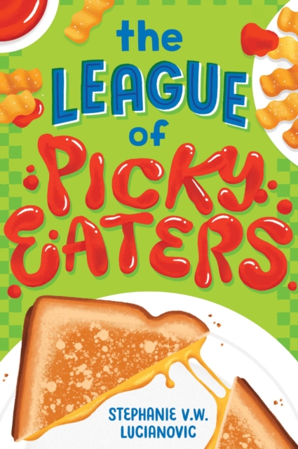 League of Picky Eaters