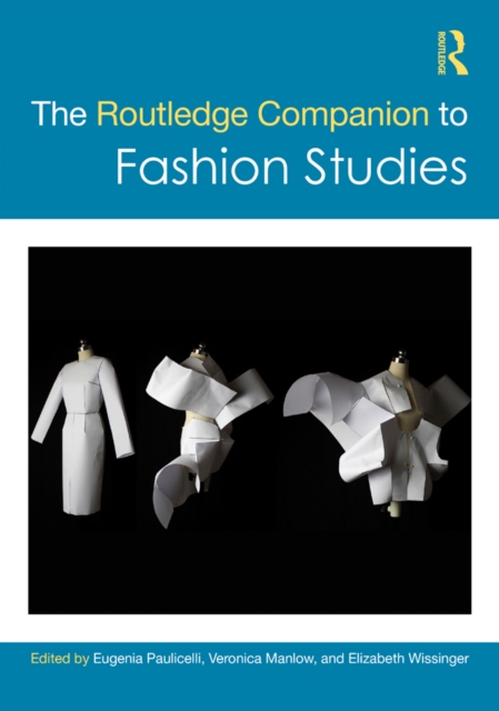 Routledge Companion to Fashion Studies
