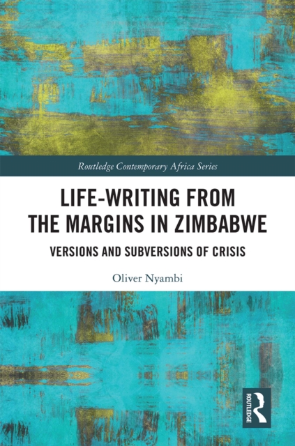 Life-Writing from the Margins in Zimbabwe