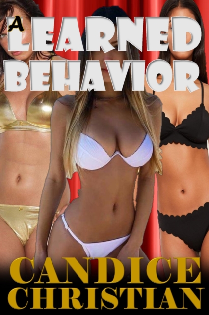 Learned Behavior