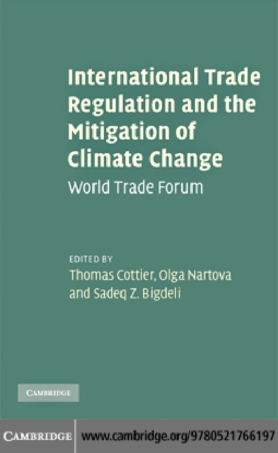 International Trade Regulation and the Mitigation of Climate Change