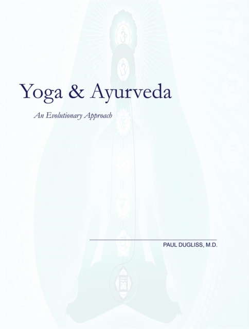 Yoga and Ayurveda