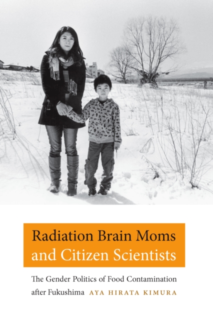 Radiation Brain Moms and Citizen Scientists