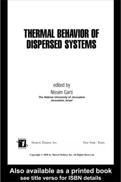 Thermal Behavior of Dispersed Systems