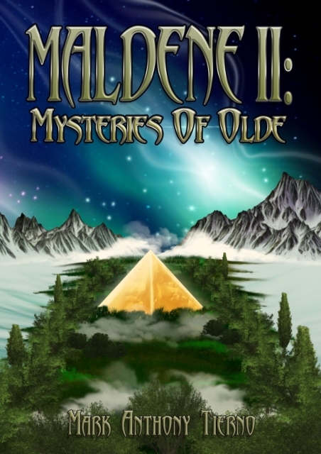 Maldene II: Mysteries Of Olde