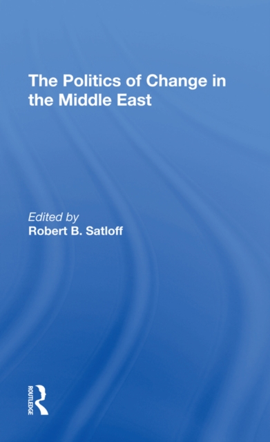 Politics Of Change In The Middle East