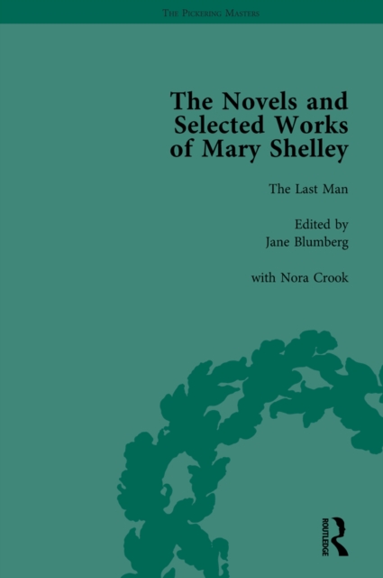Novels and Selected Works of Mary Shelley Vol 4