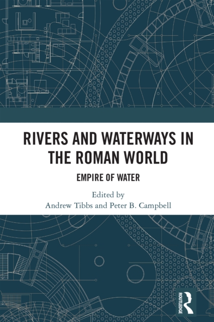 Rivers and Waterways in the Roman World