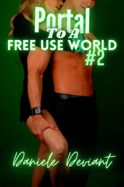 Portal To A Free Use World #2