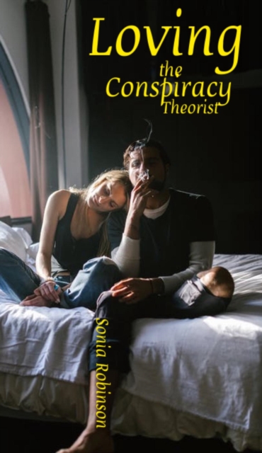 Loving the Conspiracy Theorist