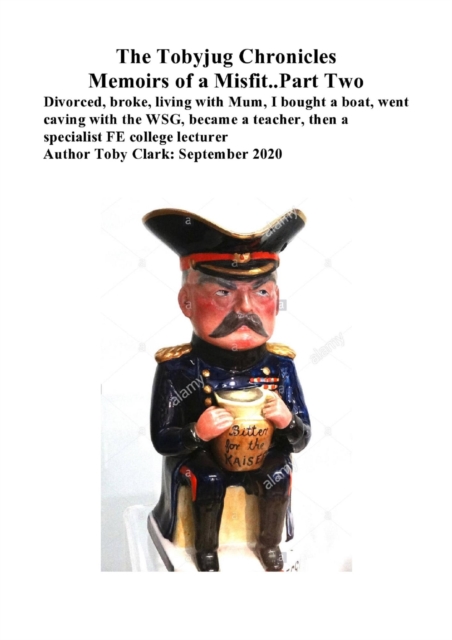 Tobyjug Chronicles: Part Two